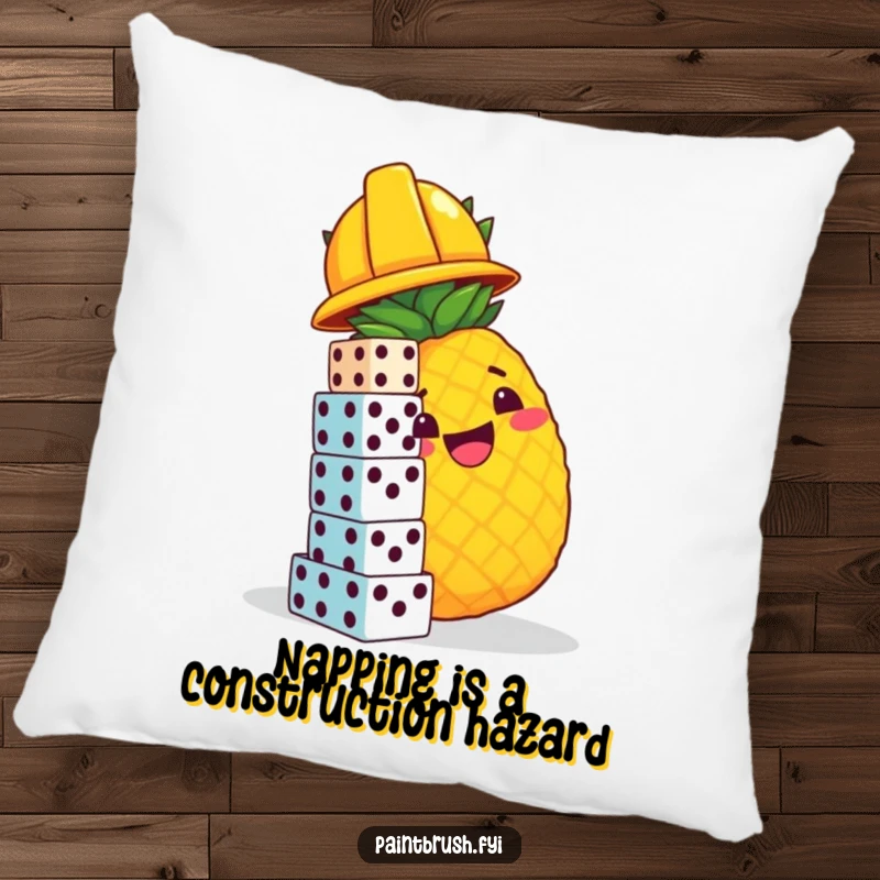 Funny pillow featuring a pineapple in a hard hat building a dice tower, offering soft comfort and a dose of construction-themed humor.