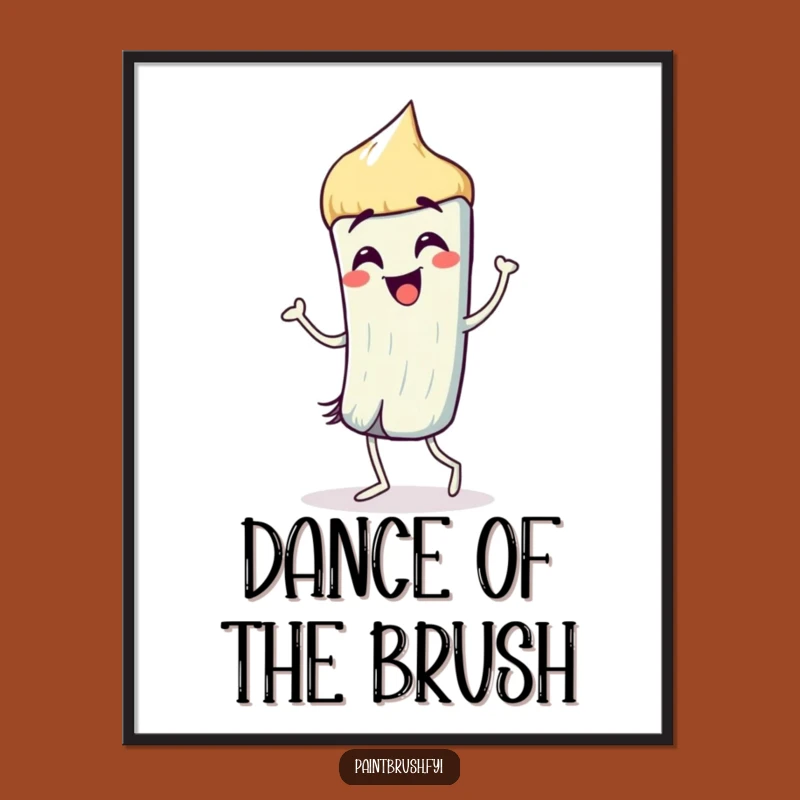 Funny Paintbrush Dance Digital Art: Motivational Decor for Creative Minds Gift