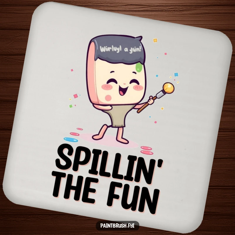 Funny drink coaster featuring a gleeful paintbrush character tossing paint confetti, adding a touch of artistic celebration to any beverage setting.