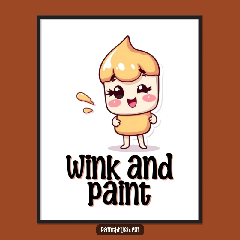 Funny Winking Paintbrush Poster: Add Playful Charm to Your Walls