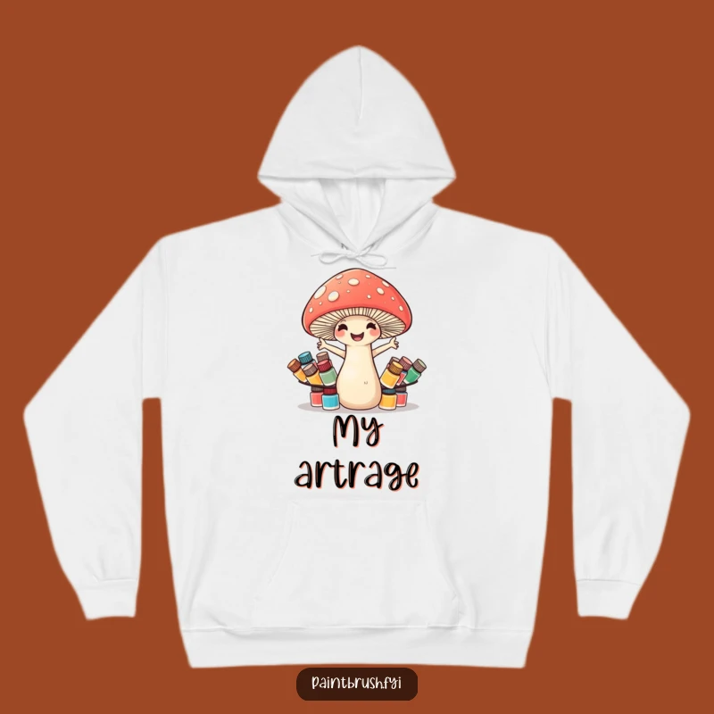 Funny Mushroom Artist Hoodie - Cozy and Hilarious Gift for the Creatively Clumsy