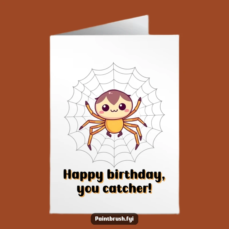 Free Printable Birthday Card: Focused Spider Web Funny Downloadable Gift