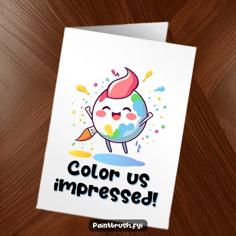 Funny Free Printable Congratulations Card: A round paintbrush character exuberantly splatters a rainbow of paint, celebrating achievements with colorful joy.