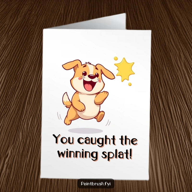 Funny Free Printable Congratulations Card showing an excited dog leaping after a colorful paint splat, symbolizing victory.