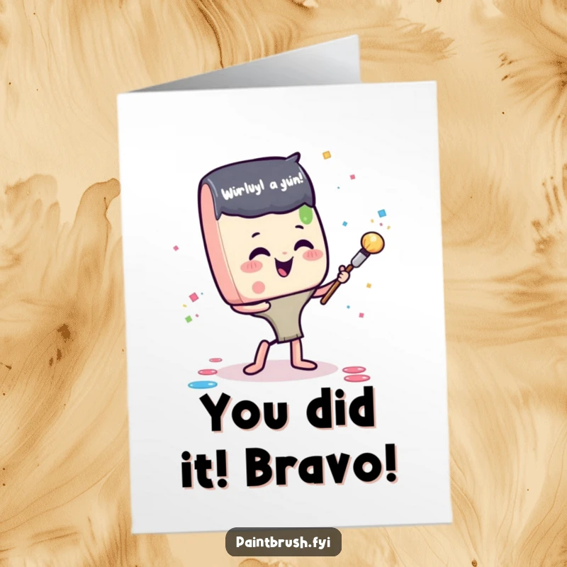 Funny Free Printable Congratulations Card: Glee paintbrush character celebrating with paint blob confetti, a perfect downloadable gift for any win.
