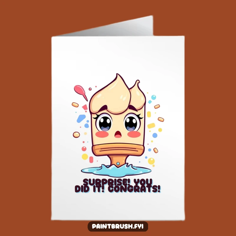 Free Printable Surprise Congrats Card: Shocked Paintbrush, Humorous DIY Downloadable