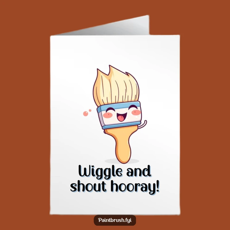 Free Printable Funny Wiggling Brush Congrats Card: Joyful DIY Downloadable Gift!