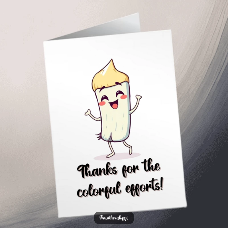 Funny Free Printable Thank You Card where a paintbrush character dances joyfully, leaving vibrant paint trails.
