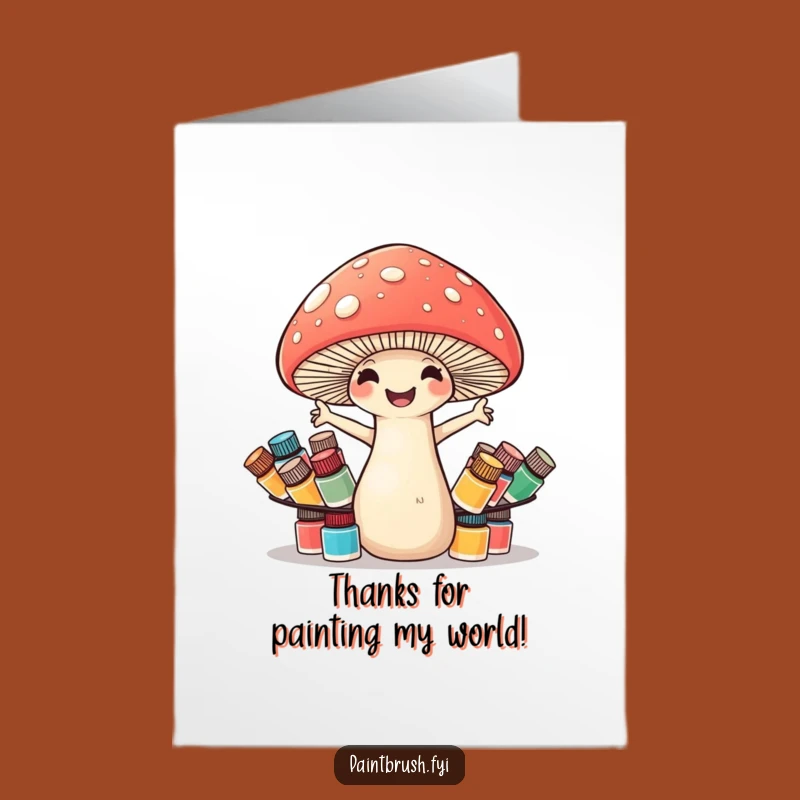 Thanks a Gogh! Mushroom Card: Free Printable Thank You, Hilarious Art Appreciation Gift