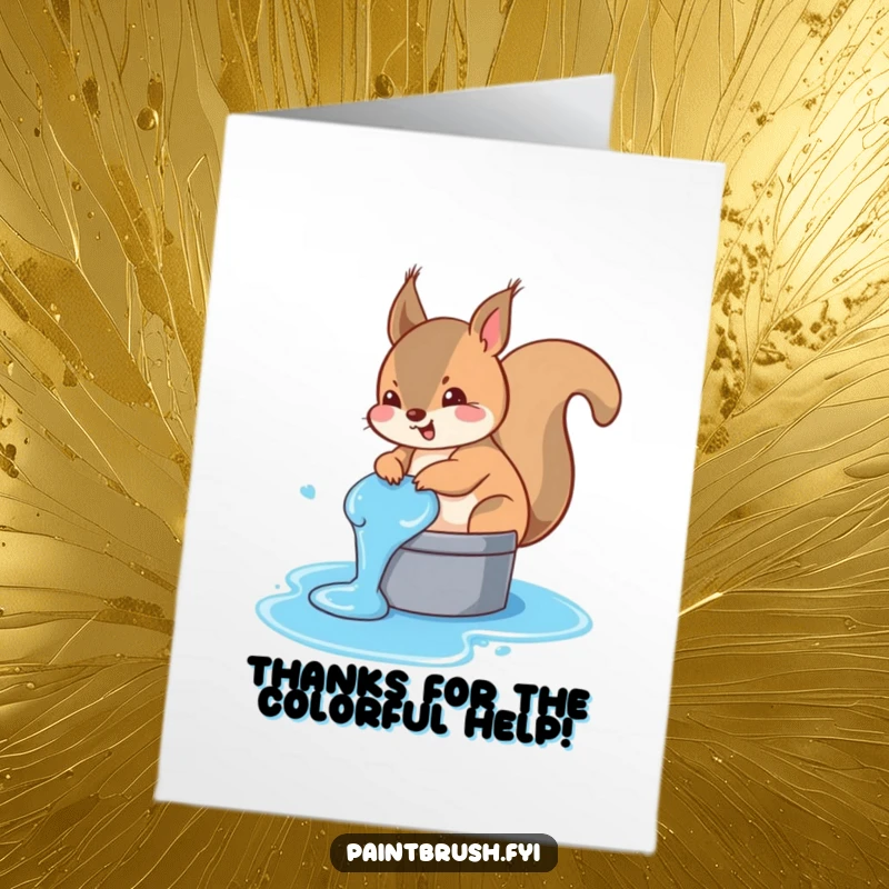 Funny Free Printable Thank You Card of a mischievous squirrel accidentally dyeing its tail blue in a paint bucket.