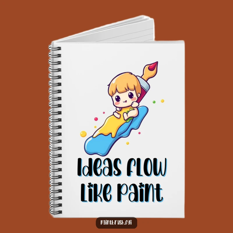 Funny Paintbrush Notebook: Capture Ideas While Riding the Rainbow