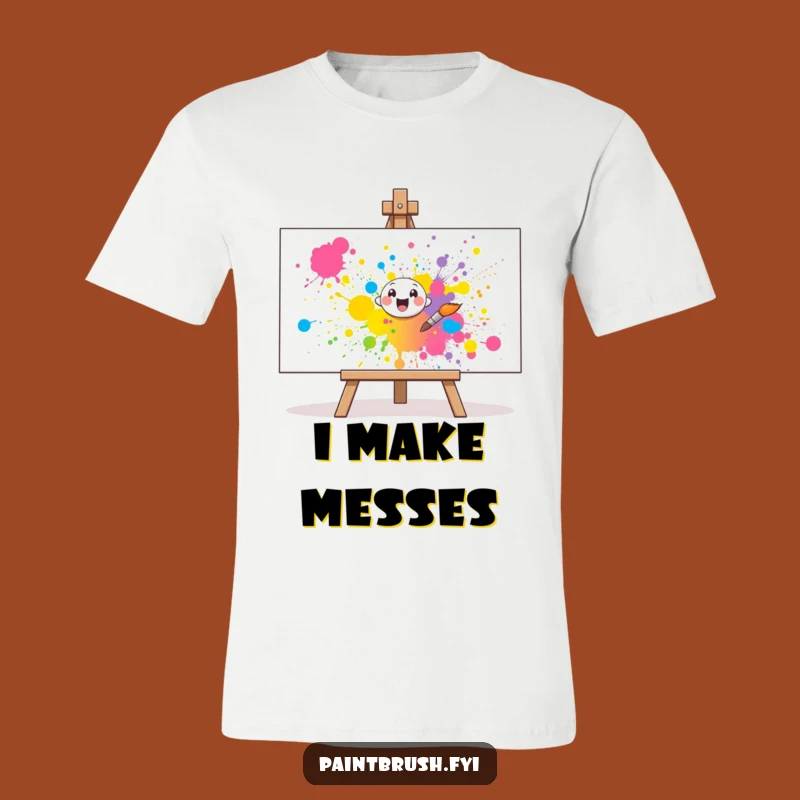 Funny Paintbrush Shirt: Cheerful Artist Splattering Joy, Perfect Creative Gift!